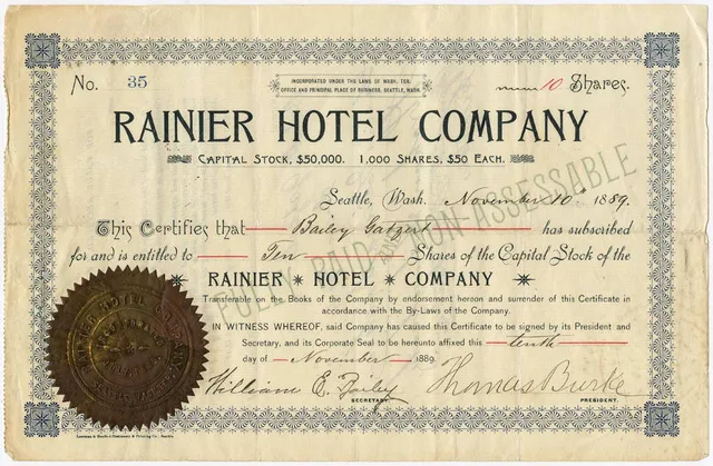 This stock certificate for the Rainier Hotel Company was issued on November 10, 1889, to Bailey Gatzert for 10 shares, valued at $500. The company owned the Rainier Hotel on Seattle's First Hill, located on Fifth Avenue between Marion Street and Columbia Street. The hotel was rushed to completion in. A company name, compared to a state file number, makes an unreliable lookup key